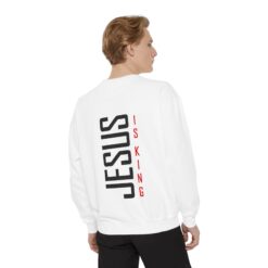 Alternative view of Jesus is King Sweatshirt